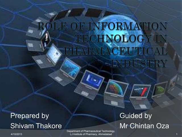 Role of Information Technology in Pharmaceutical industry