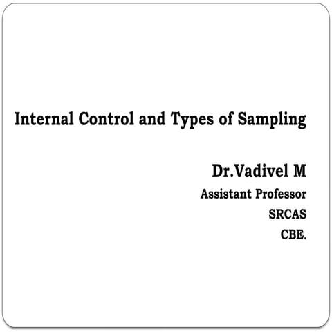Role of Internal Control & Types of sampling.pptx