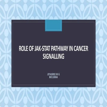 Role of jak stat pathway in cancer signalling