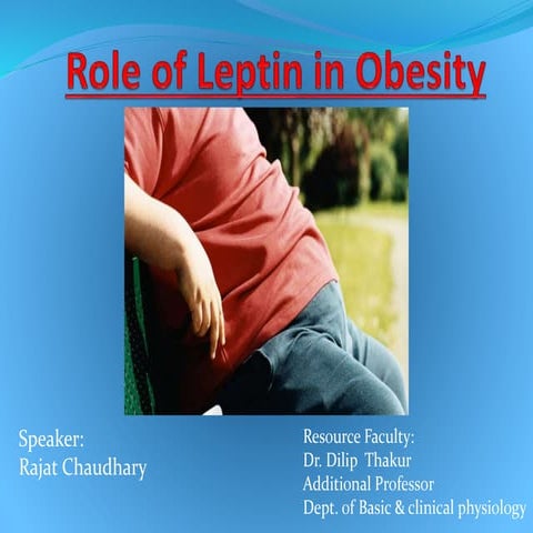 Role of Leptin in Obesity 