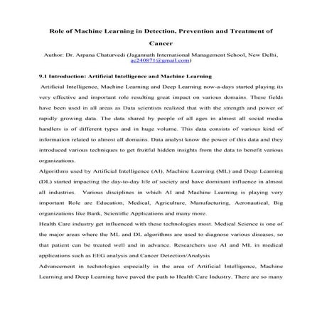 Role of machine learning in detection, prevention and treatment of cancer