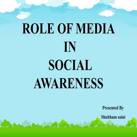 Role of media in social awareness