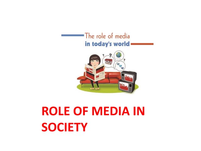 Role of media in society