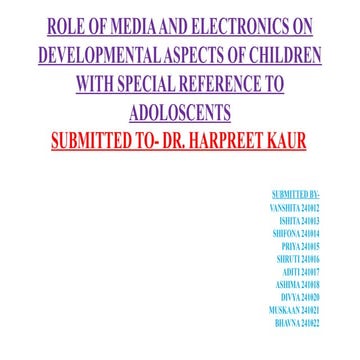 ROLE OF MEDIA AND ELECTRONICS ON DEVELOPMENTAL ASPECTS OF CHILDREN
