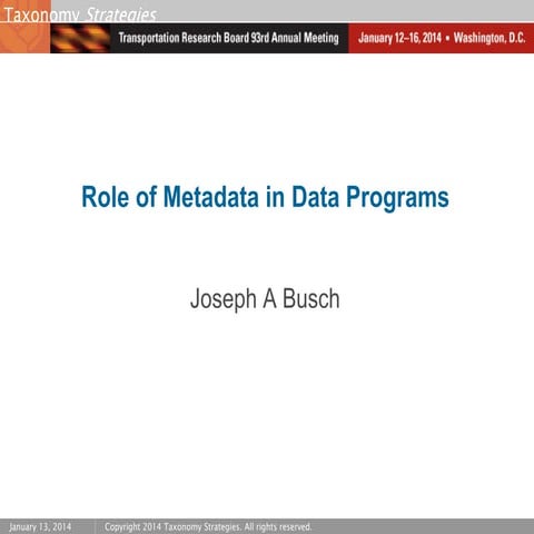 Role of metadata in transportation agency data programs