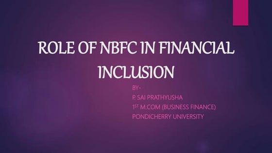 Role of Banks vs NBFCs in Financial Inclusion.pptx
