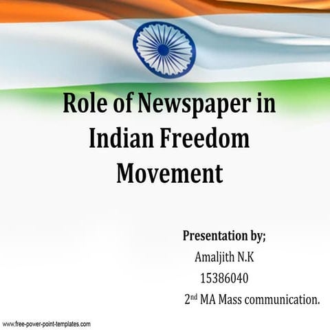Role of newspaper in indian freedom movement