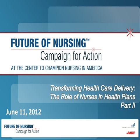 Role of Nurses in Health Plans, Part II