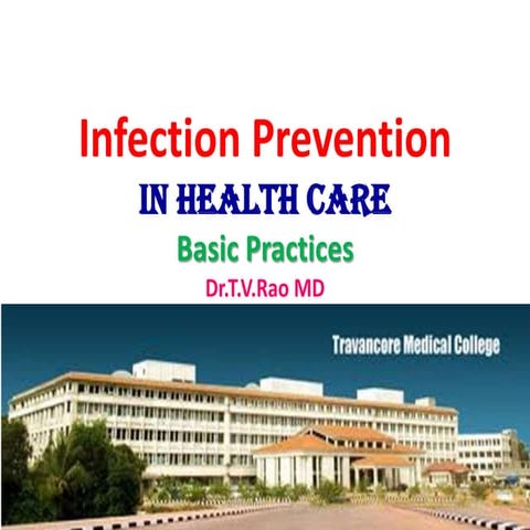 Basic Role of Nursing  in Infection Prevention