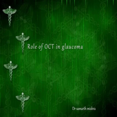 Role of oct in glaucoma