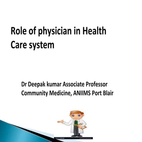 role of physician in health care system.pptx