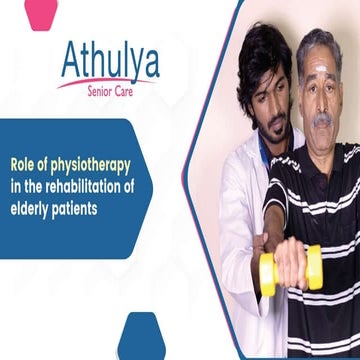 Role of physiotherapy in the rehabilitation of elderly patients