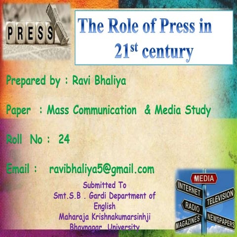 Role of press in 21 st Century