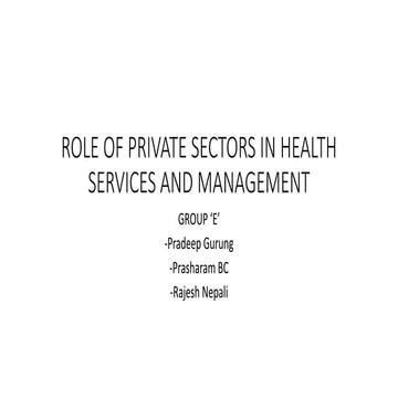 ROLE OF PRIVATE SECTORS IN HEALTH SERVICES AND MANAGEMENT.pptx