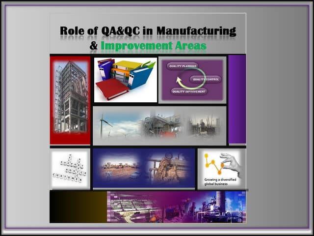 Role of qa&qc in manufacturing   presentation