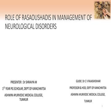 ROLE OF RASAOUSHADIS IN MANAGEMENT OF NEUROLOGICAL DISORDERS.pptx