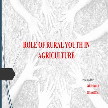 Role of rural youth in agriculture