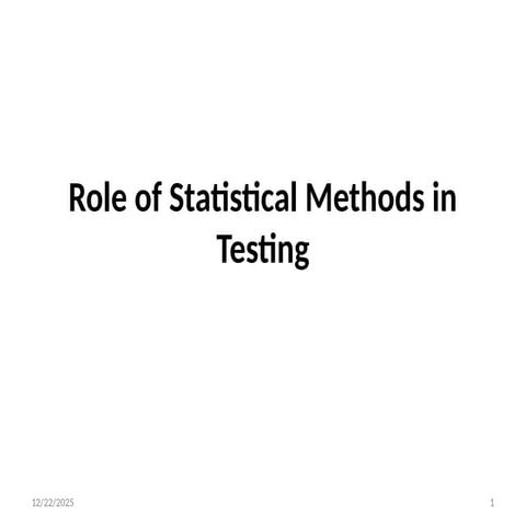 Types testing & Role of Statistical Methods in testing ...