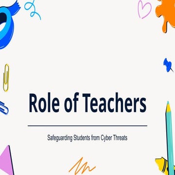 CYBER SAFETY FOR SCHOOL TECHERS AND STUDENTS | PPTX