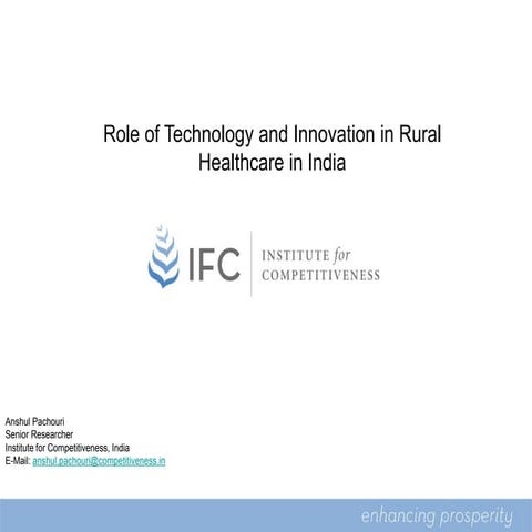 Role of technology and innovation in rural healthcare in India | PPTX