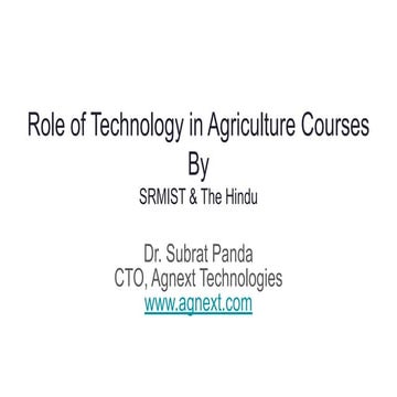 Role of technology in agriculture courses by srmist &amp; the hindu