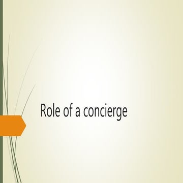 Role of the concierge