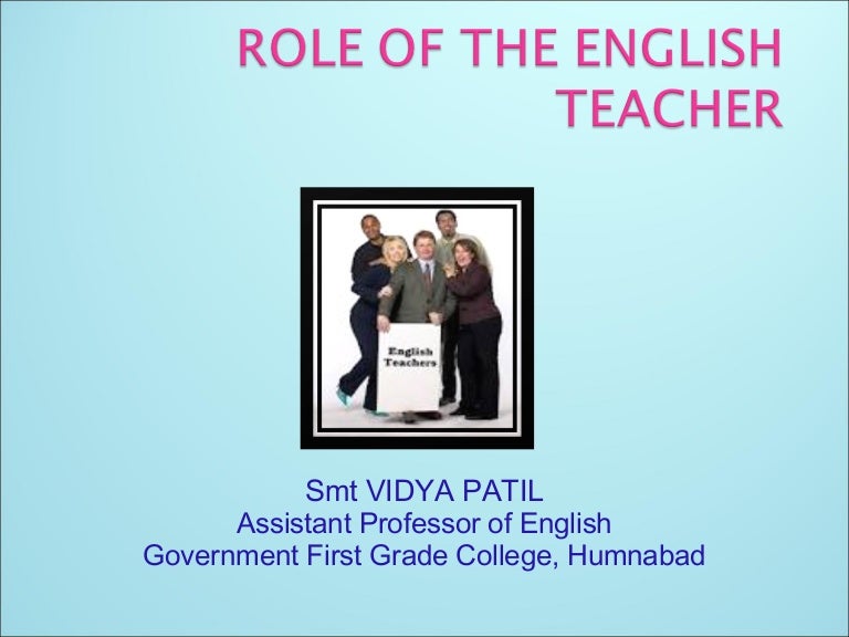 Role of the English Teacher Ppt