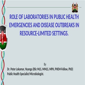 Role of the laboratory in public health emergencies and outbreak investigatio...