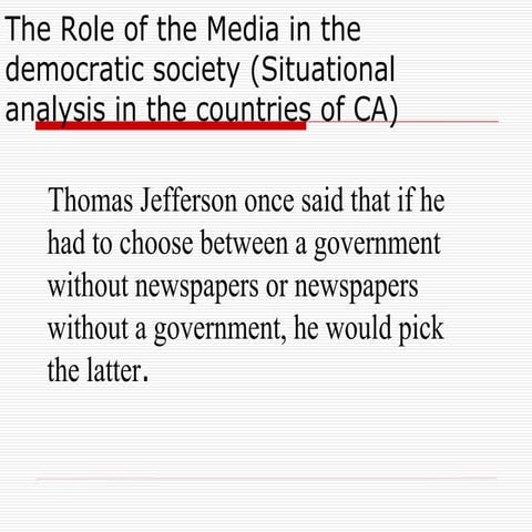 Role of the Media in the Democratic Society