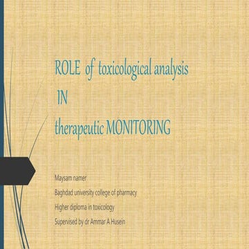 Role of toxicological analysis  in therapeutic monitoring