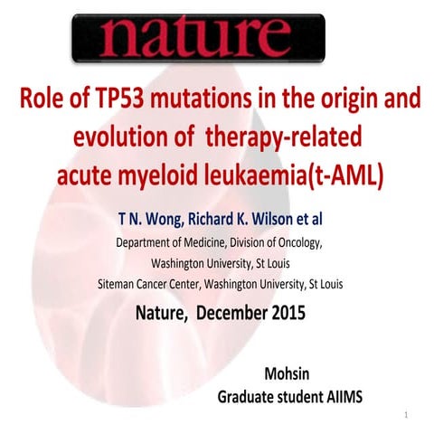 Role of tp53 mutations in therapy related acute myeloid leukaemia(t-aml ...