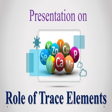 Role of trace elements in Plant and Soil