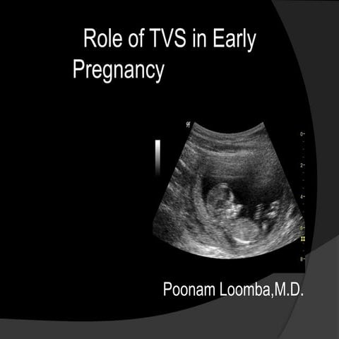 Role of tvs in early pregnancy
