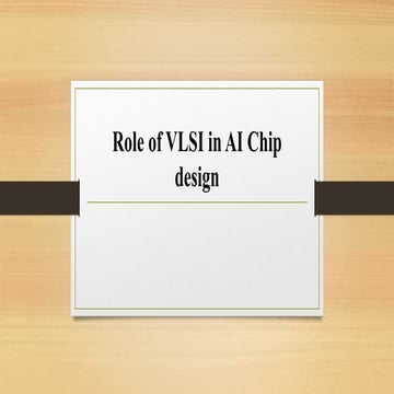 The Critical Role of VLSI Technology in Advanced AI Chip Design and ...