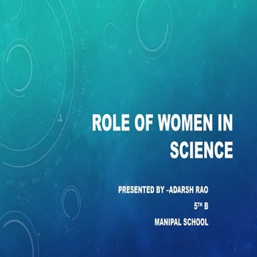 Role of woman in science 2-Adarsh 5B.pptx