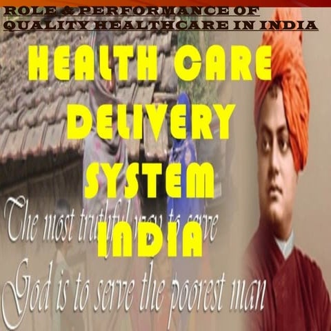 Role & performance of healthcare in india  by uma.k