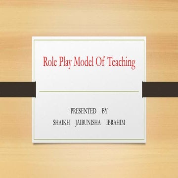 Role   play   model    of  teaching