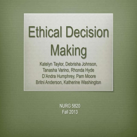 Role presentation ethical decision making-final