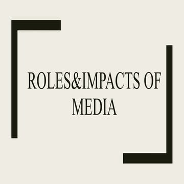 Role of media in society | PPTX