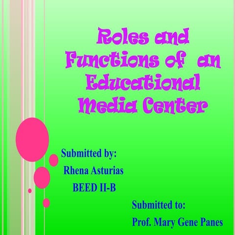Roles and functions of an educational media center