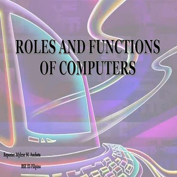 Roles and Functions of Computers | PPTX