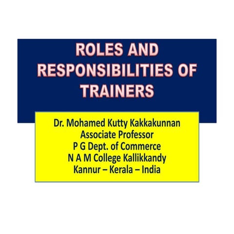 Roles and responsibilities of trainers