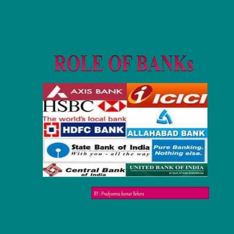 Roles of banks