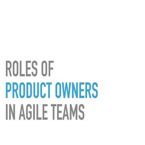 Roles of Product Owners in Agile Teams