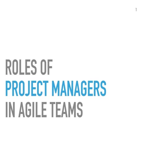 Roles of Project Managers in Agile Teams