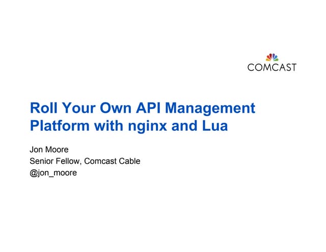 Roll Your Own API Management Platform with nginx and Lua