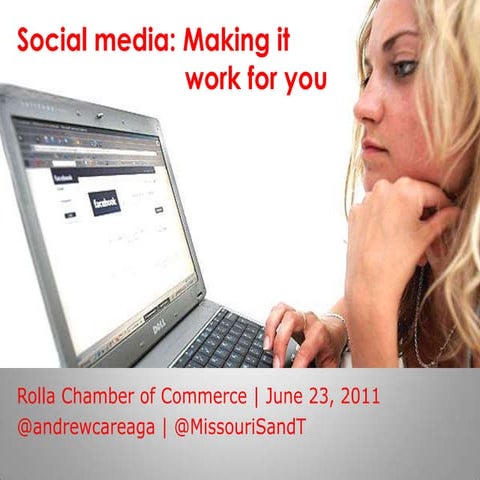 Social media: Making it work for you