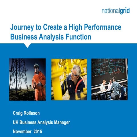 Journey to Create a High Performance Business Analysis Function