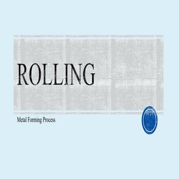 Rolling