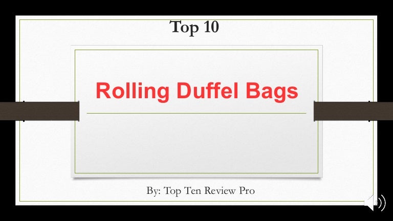 top ten duffel bags